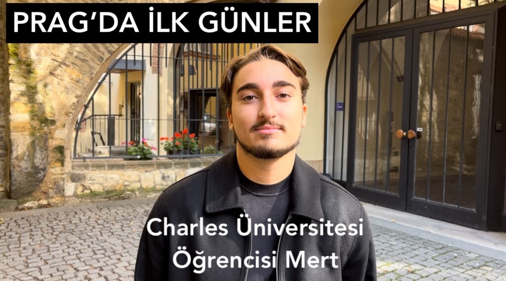 Prag’da İlk Günler ve Öğrenciler